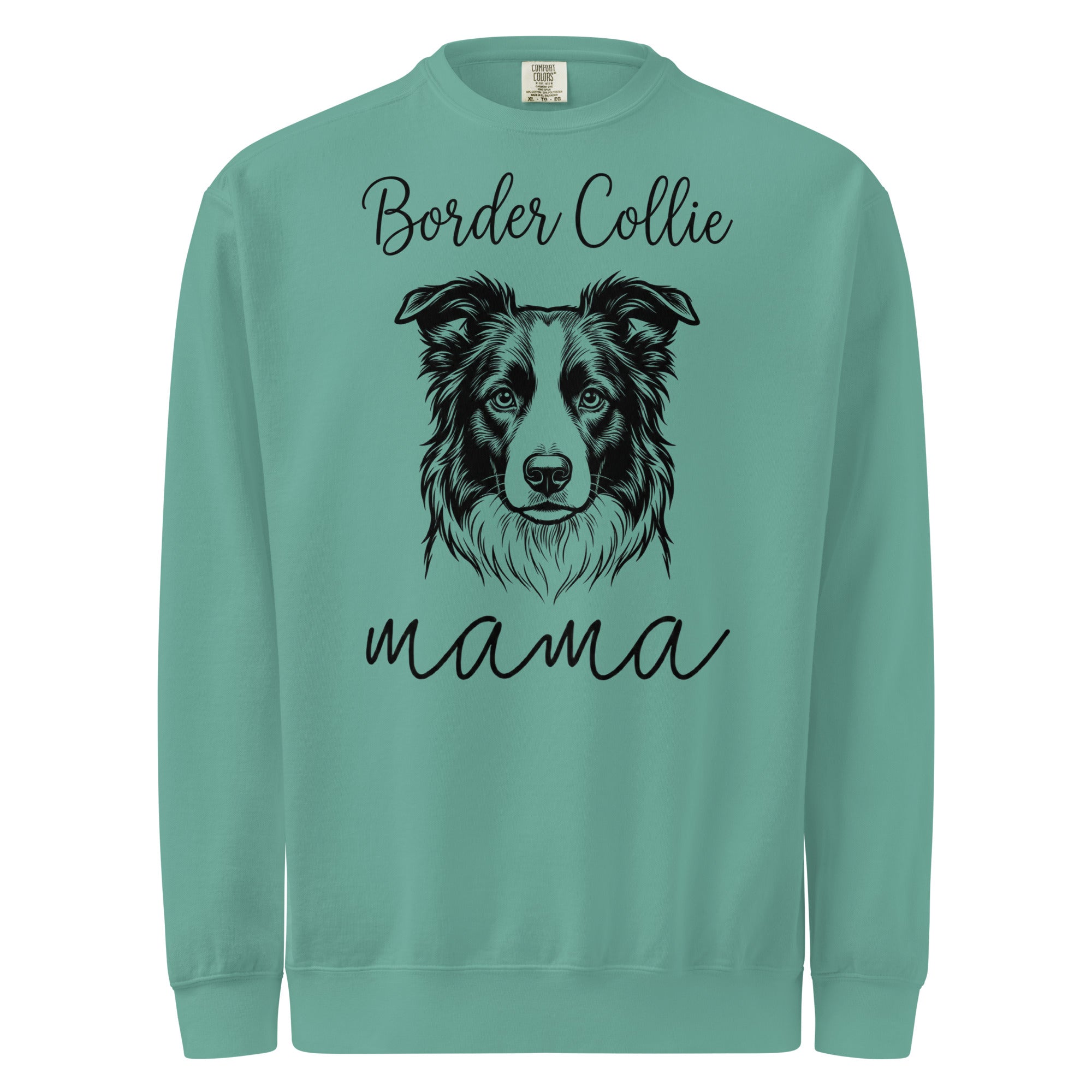 Border Collie Mama Mode Garment-dyed Sweatshirt . Seafoam