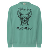 Chihuahua Mama Mode Garment-dyed Sweatshirt . Seafoam