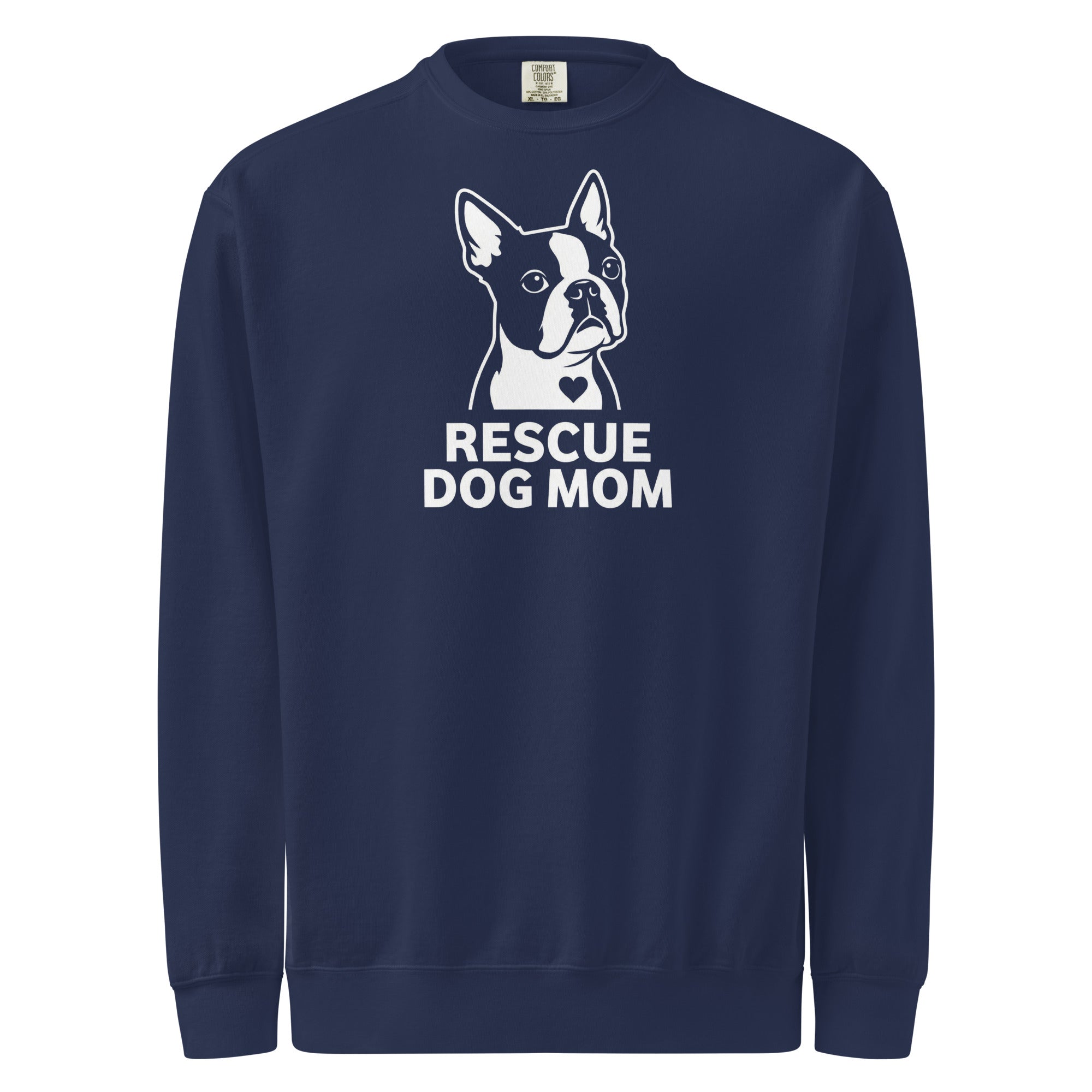 Rescue Dog Mom Garment-Dyed Sweatshirt . True Navy