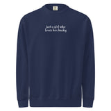 Just A Girl Who Loves Her Husky Garment-dyed Sweatshirt . True Navy