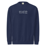 Just A Girl Who Loves Her Pug Garment-dyed Sweatshirt . True Navy
