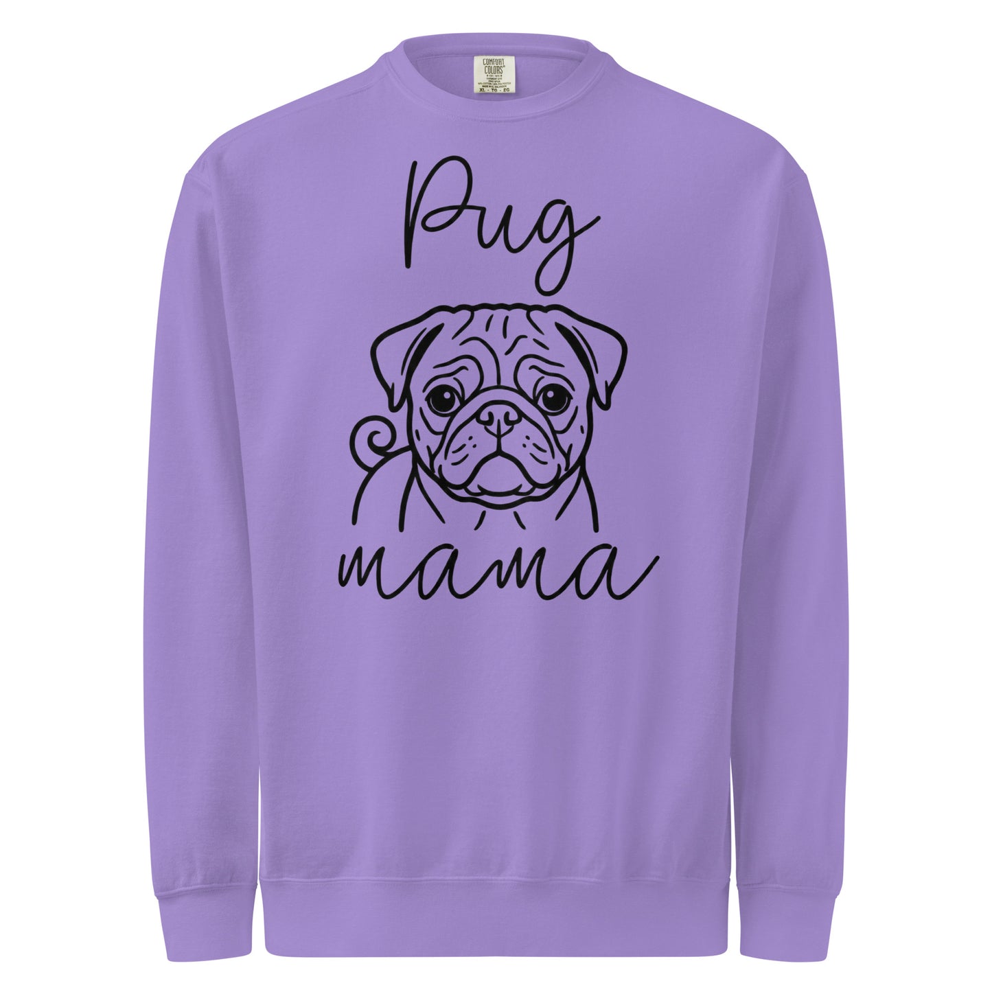 Pug Mama Mode Garment-dyed Sweatshirt . Violet