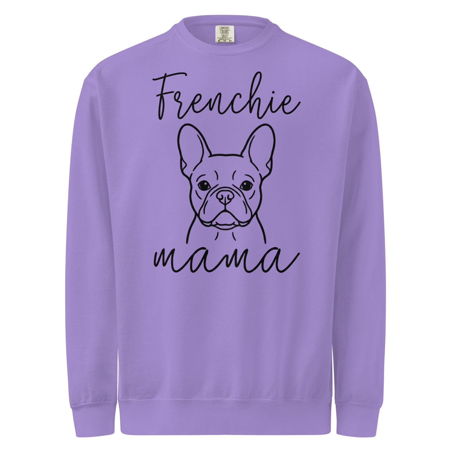 French Bulldog Frenchie Mama Mode Garment-dyed Sweatshirt . Violet