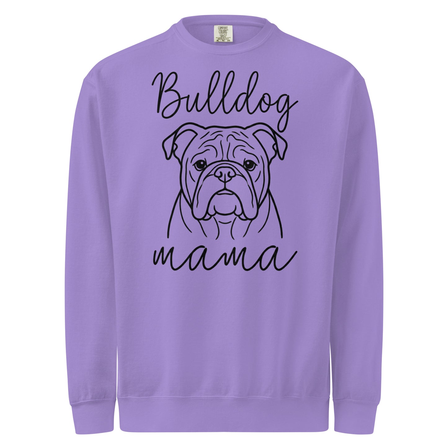 English Bulldog Mama Mode Garment-dyed Sweatshirt . Violet