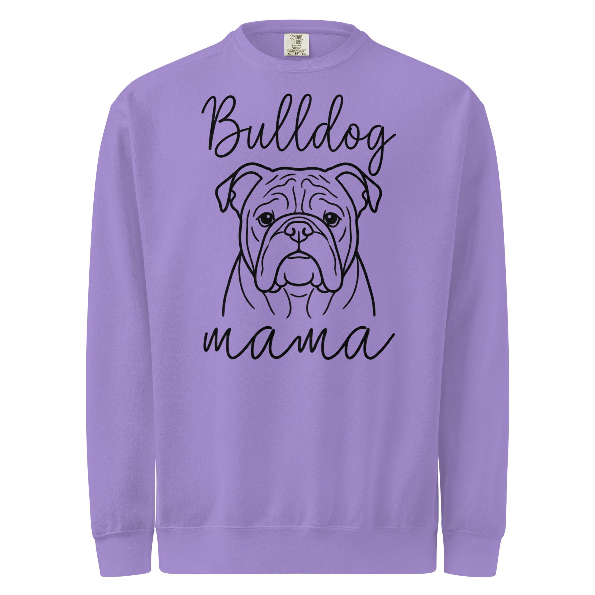 English Bulldog Mama Mode Garment-dyed Sweatshirt . Violet