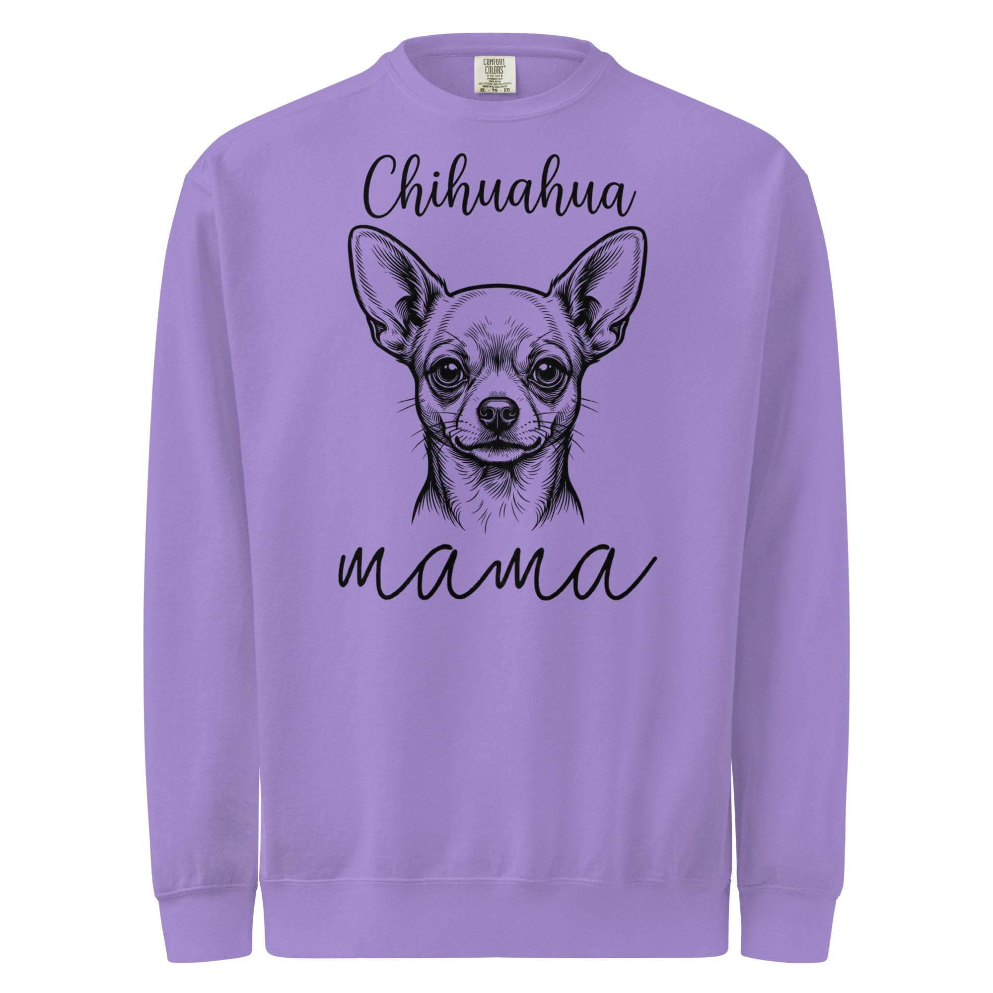 Chihuahua Mama Mode Garment-dyed Sweatshirt . Violet