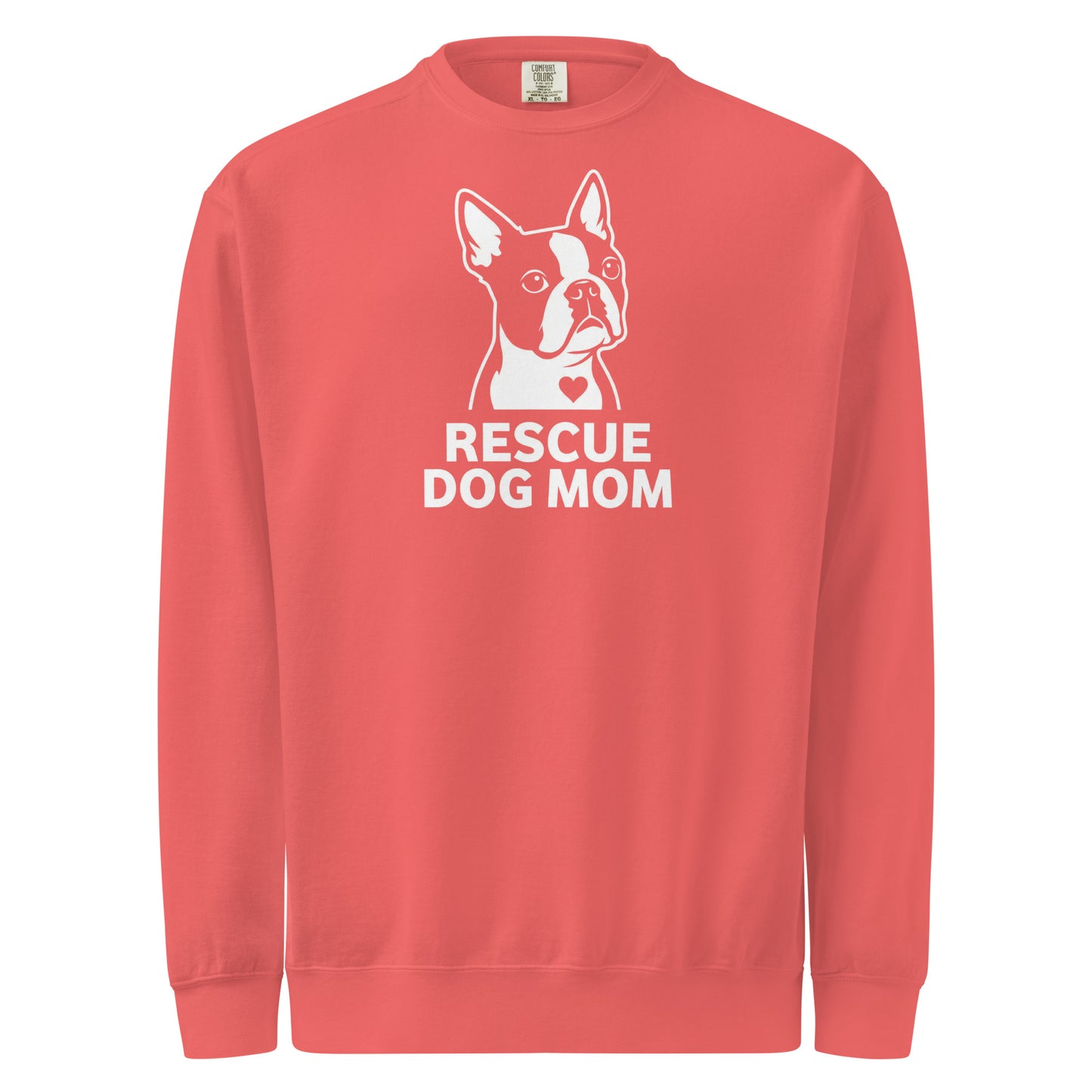 Rescue Dog Mom Garment-Dyed Sweatshirt . Watermelon