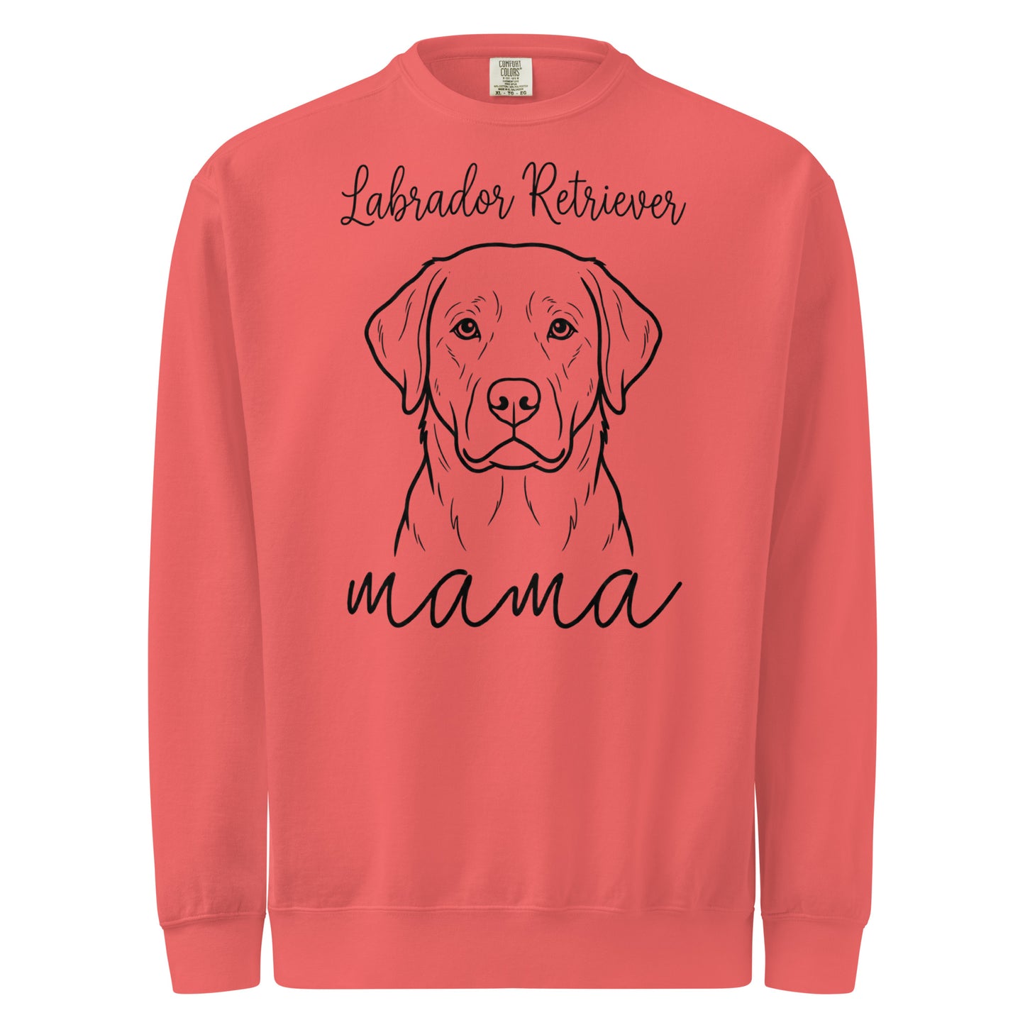Labrador Retriever Mama Mode Unisex Garment-dyed Sweatshirt . Watermelon
