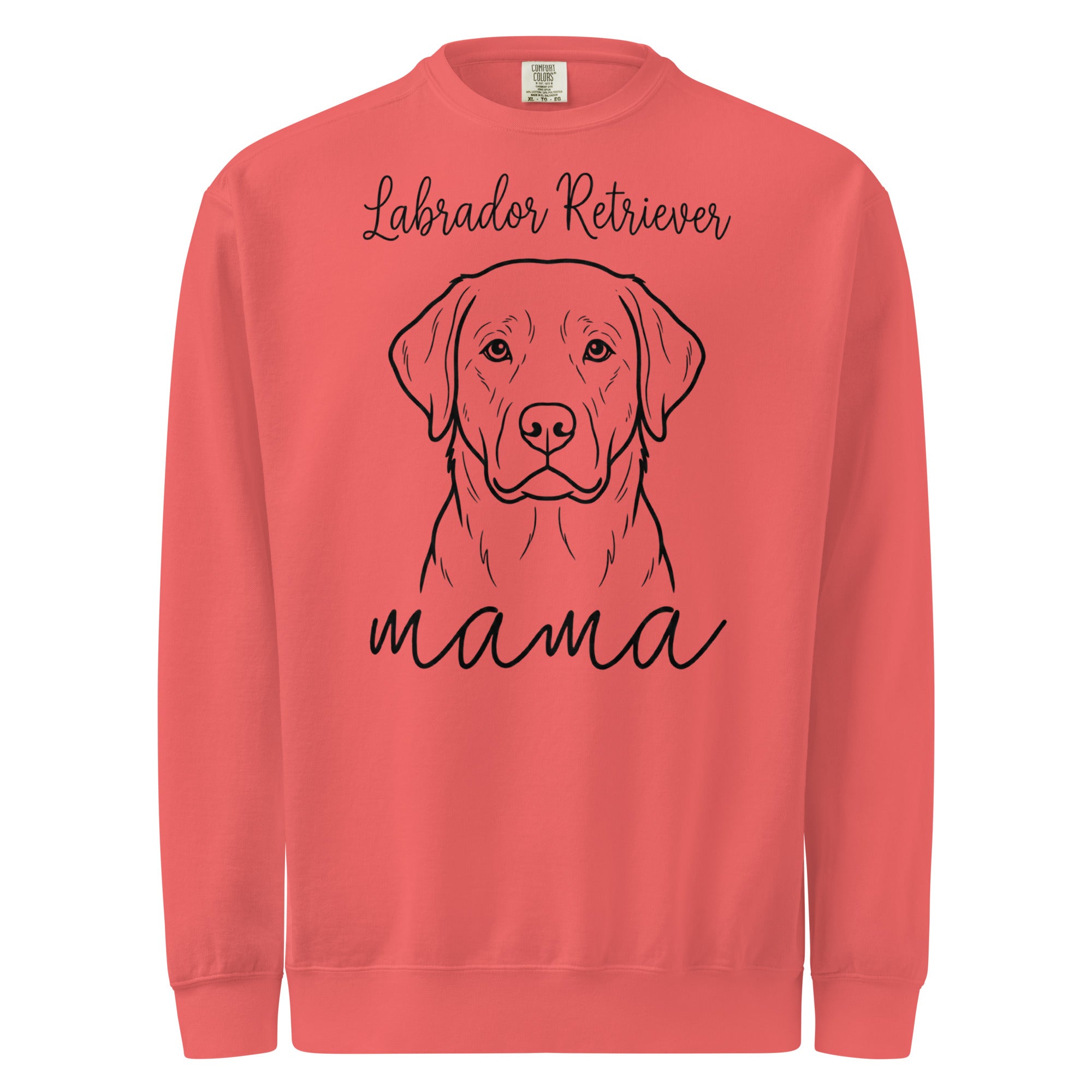 Labrador Retriever Mama Mode Unisex Garment-dyed Sweatshirt . Watermelon