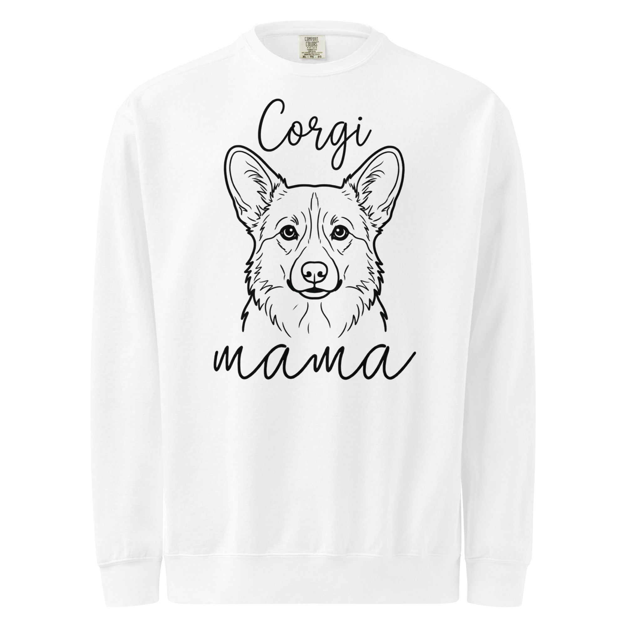 Corgi Mama Mode Garment-dyed Sweatshirt . White