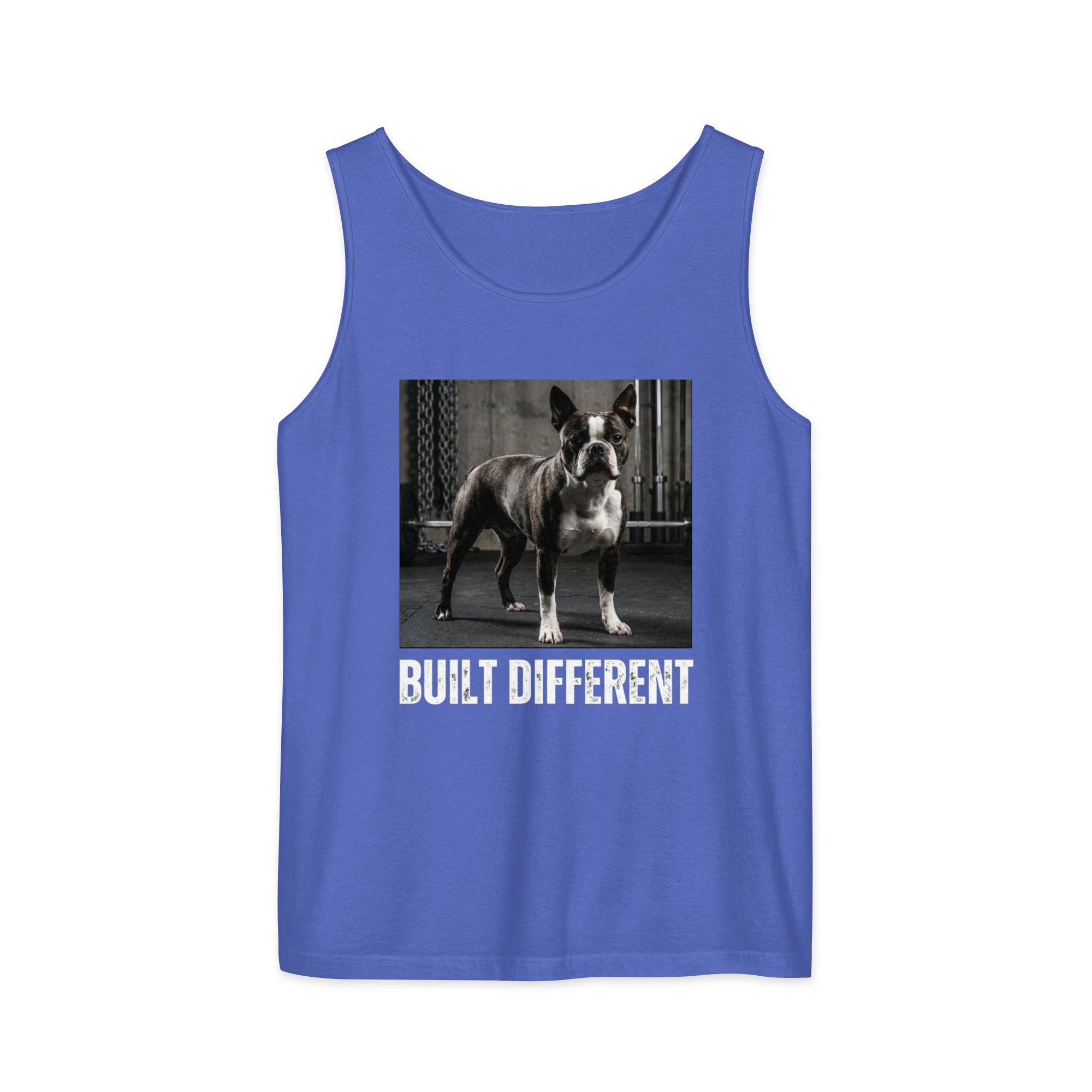 Built Different Strong Boston Terrier Dog Gym Workout Unisex Garment-dyed Tank Top . Flo Blue