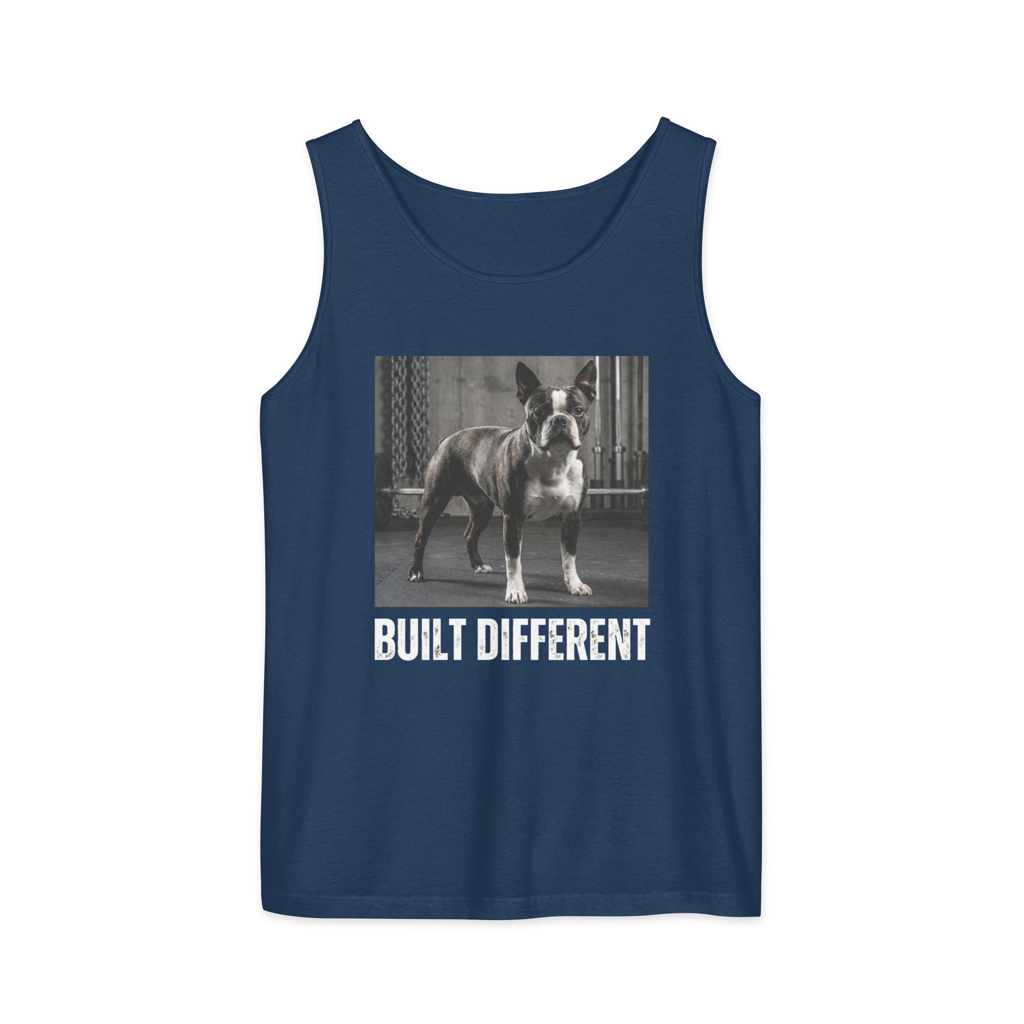 Built Different Strong Boston Terrier Dog Gym Workout Unisex Garment-dyed Tank Top . True Navy