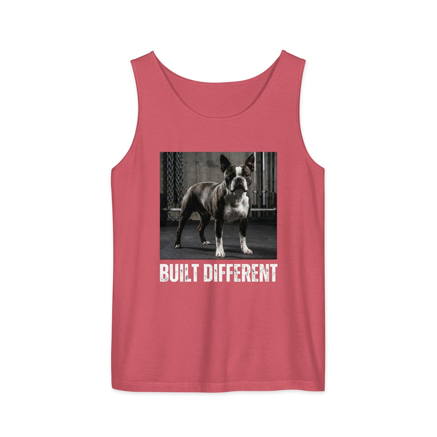 Built Different Strong Boston Terrier Dog Gym Workout Unisex Garment-dyed Tank Top . Watermelon