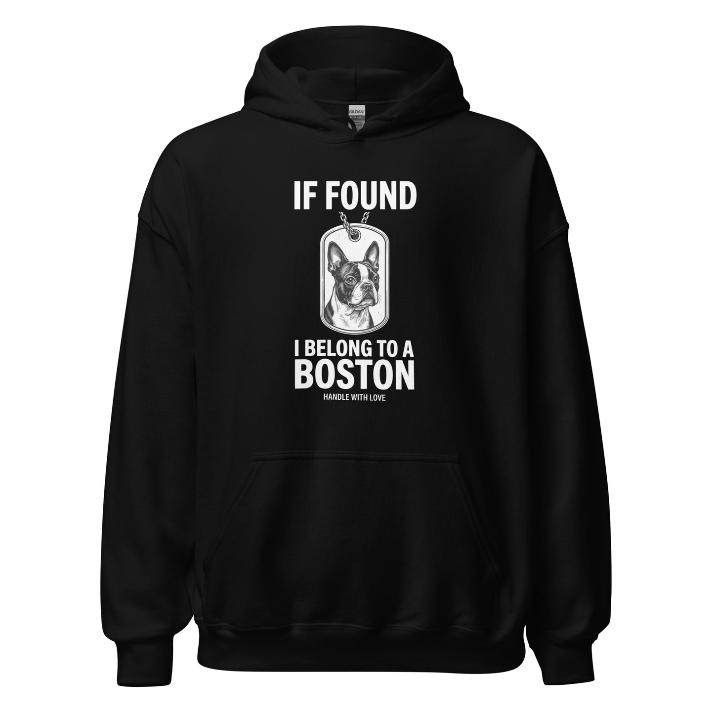 If Found I Belong To A Boston (Handle With Love) Unisex Hoodie . Black