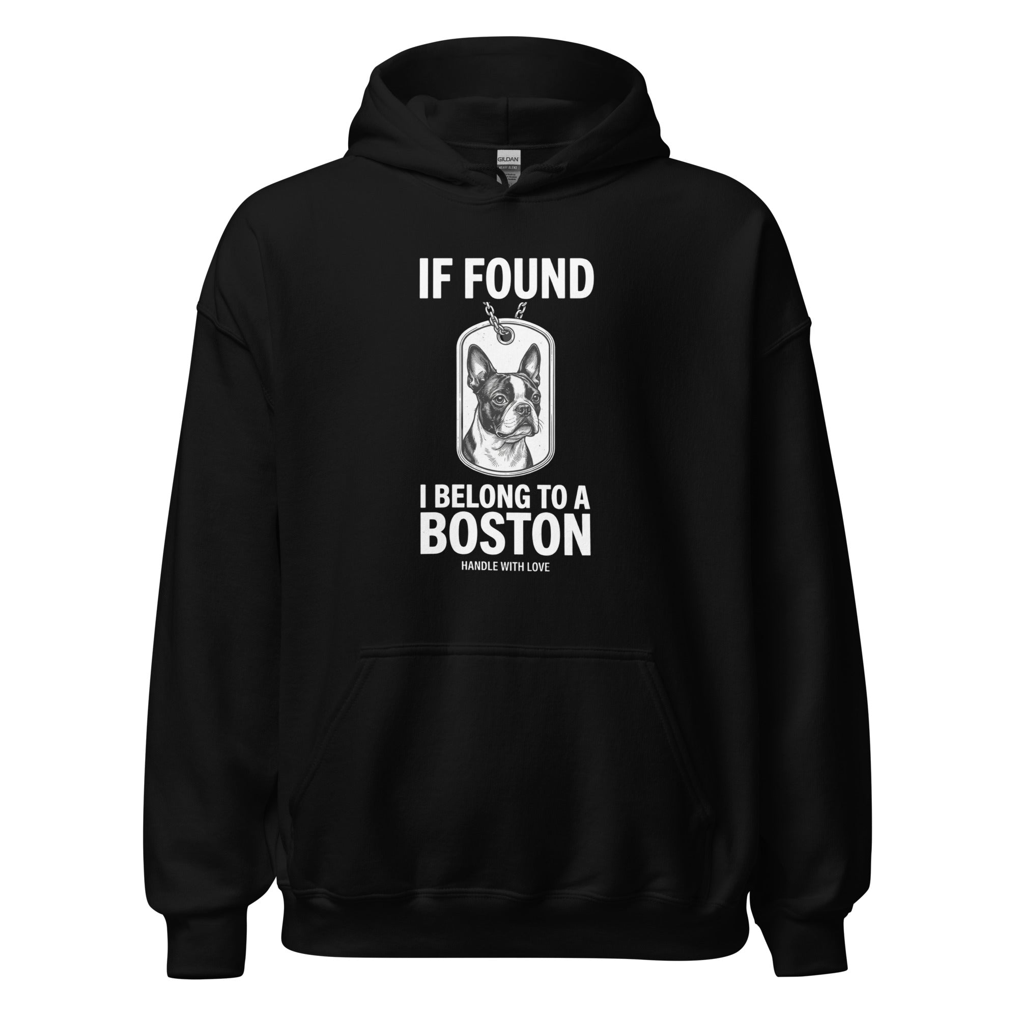 If Found I Belong To A Boston (Handle With Love) Unisex Hoodie . Black
