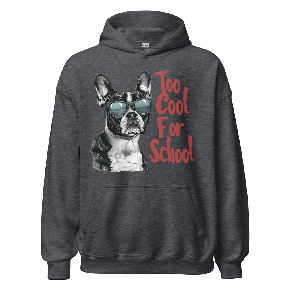 Too Cool For School Unisex Hoodie