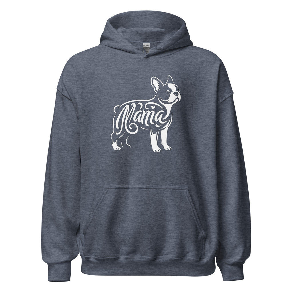 Boston Terrier Mama Hoodie