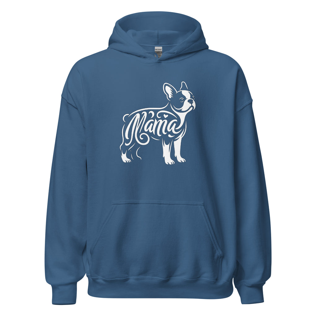 Boston Terrier Mama Hoodie