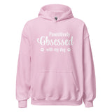 Pawsitively Obsessed With My Dog Unisex Hoodie