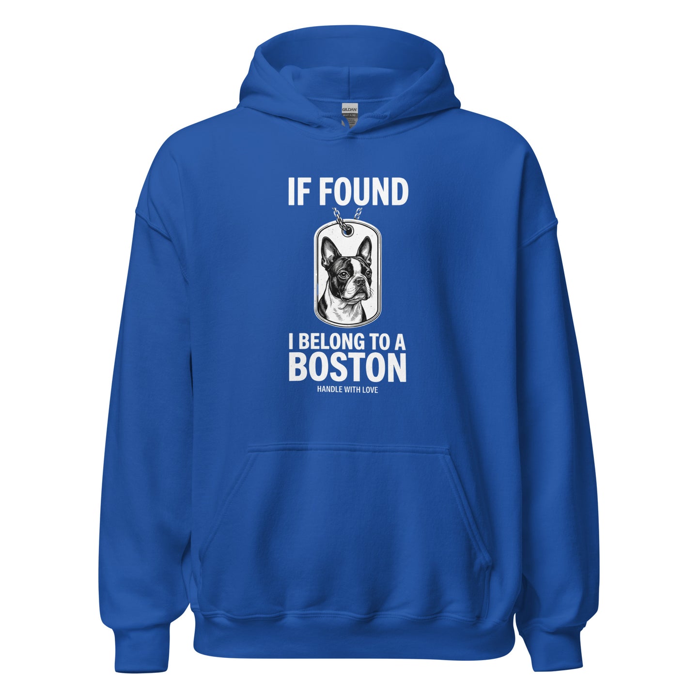 If Found I Belong To A Boston (Handle With Love) Unisex Hoodie . Royal