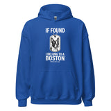 If Found I Belong To A Boston (Handle With Love) Unisex Hoodie . Royal
