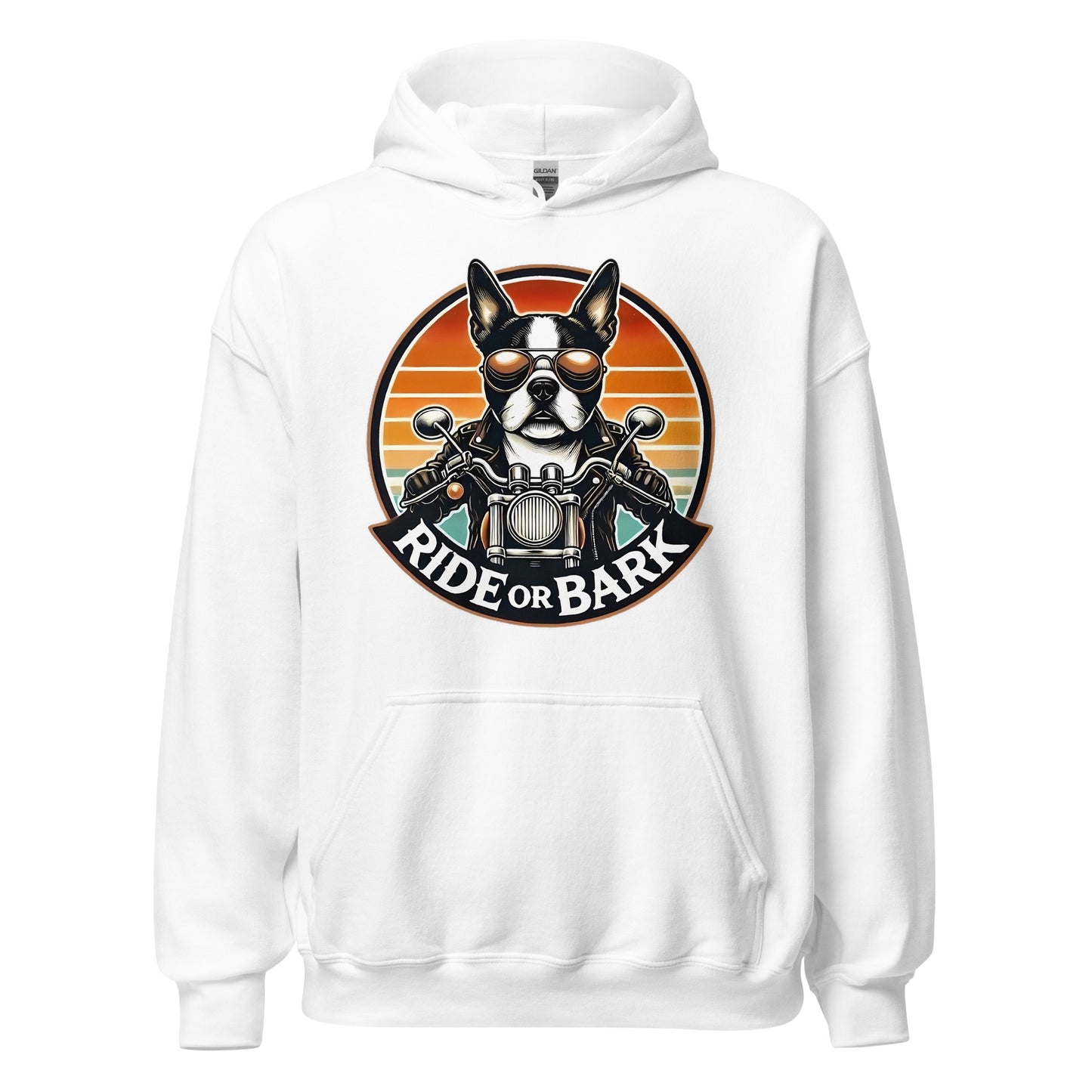 Ride or Bark - Boston Terrier Unisex Hoodie
