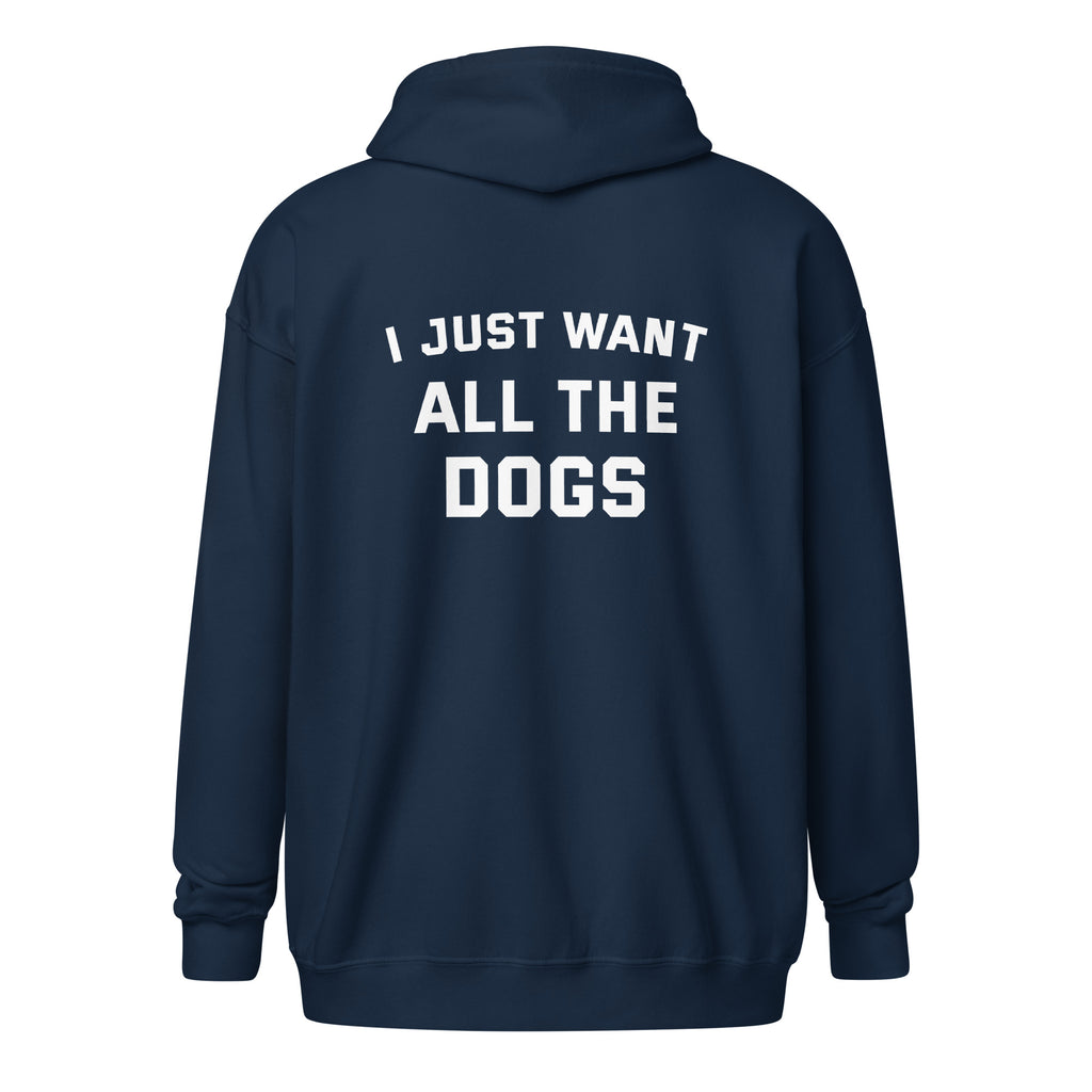 I Just Want All The Dogs Unisex Heavy Blend Zip Hoodie