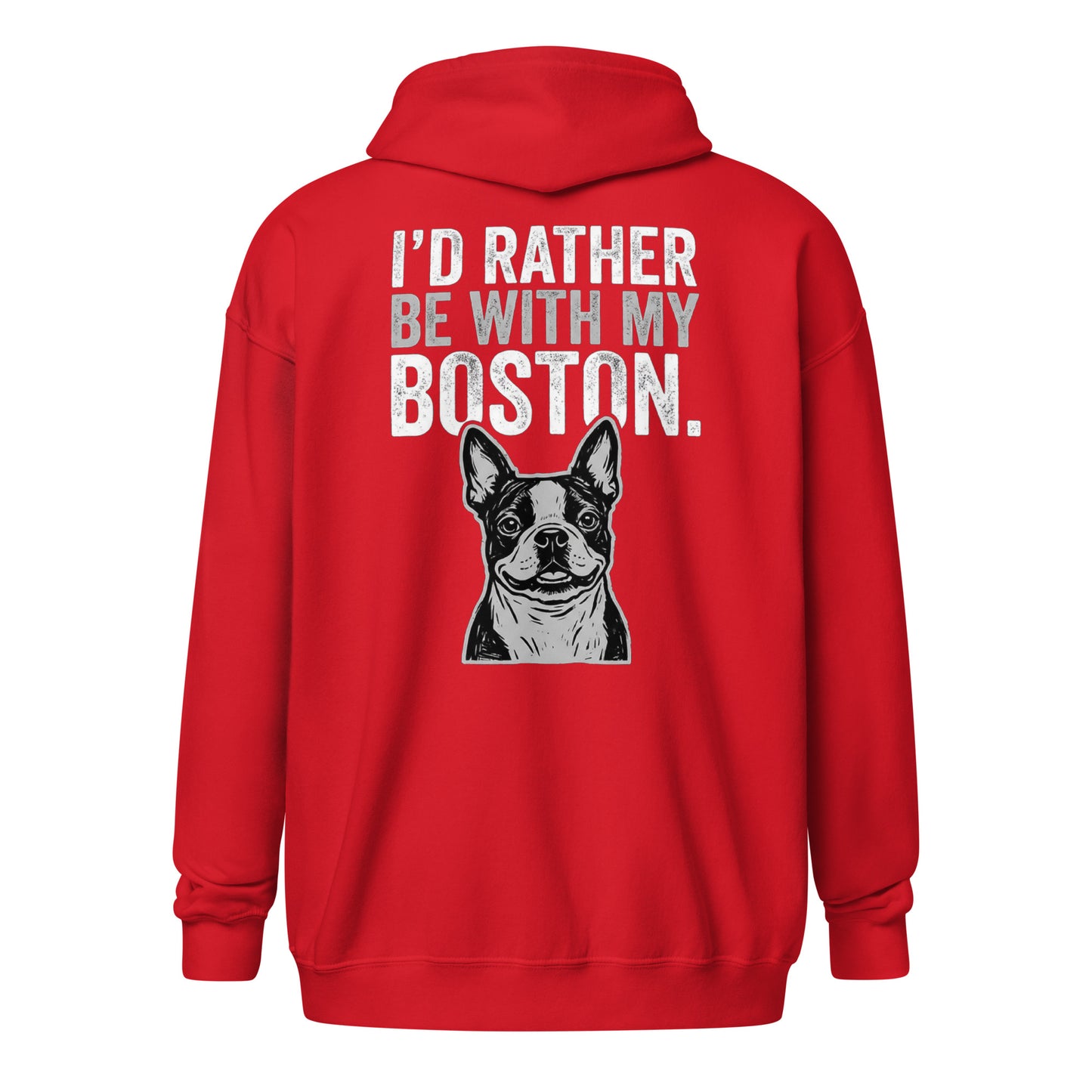 I'd Rather Be With My Boston Unisex Heavy Blend Zip Hoodie . Red
