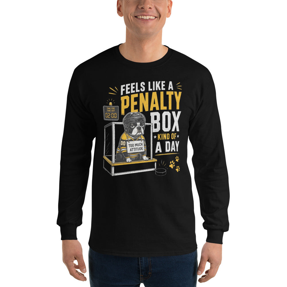 Feels Like a Penalty Box Kind of a Day Funny Ice Hockey Long Sleeve Shirt .