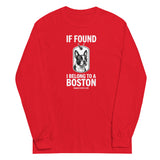 If Found I Belong To A Boston (Handle With Care) Unisex Long Sleeve Shirt . Red