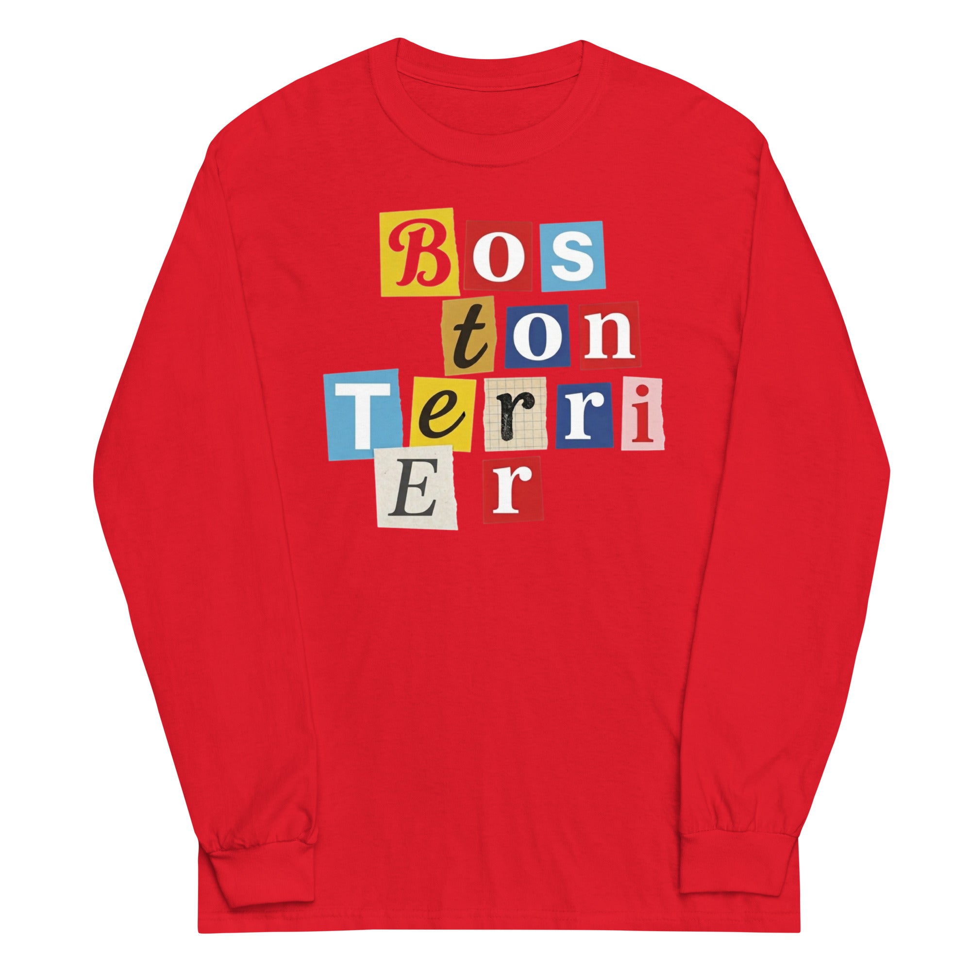 1970s British Punk Ransom Note Boston Terrier Long Sleeve Shirt – Vintage Dada Collage Dog Lover Unisex Tee . Red