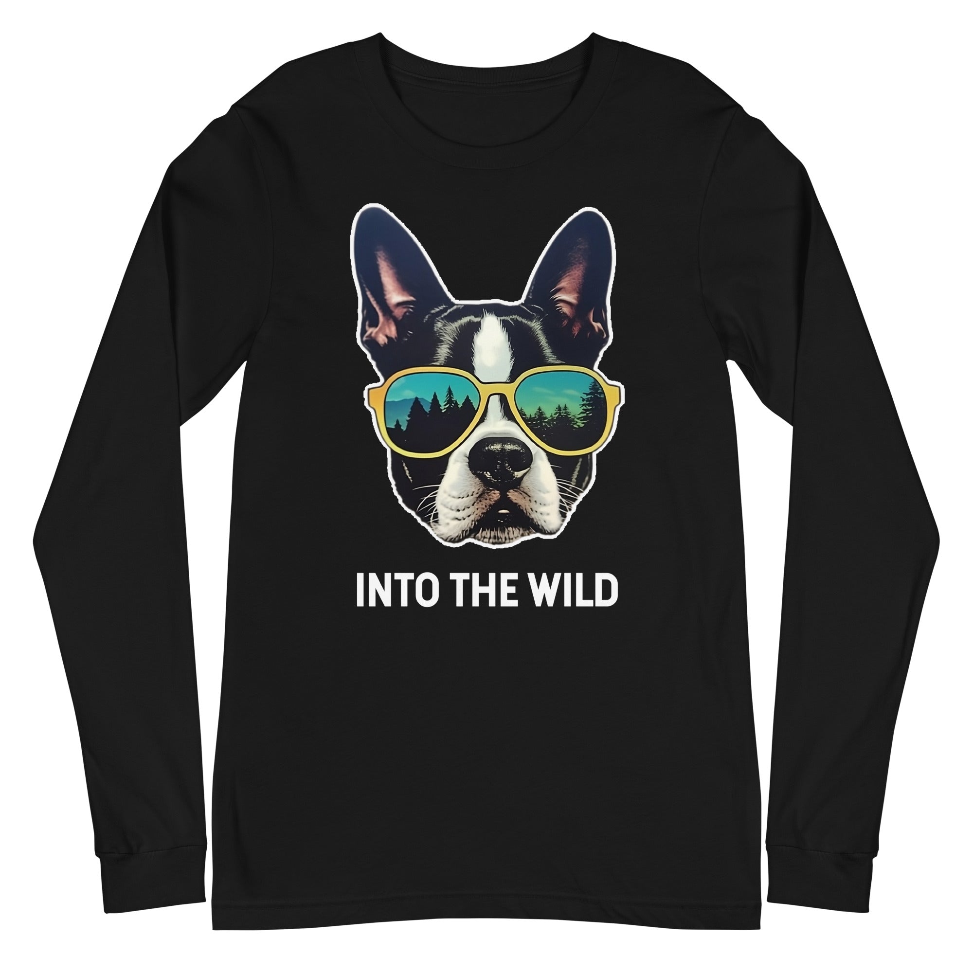 Into The Wild Boston Terrier Unisex Long Sleeve Tee