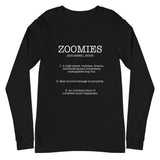Zoomies Definition Unisex Long Sleeve Tee
