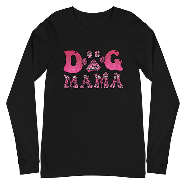 Dog Mama Long Sleeve Tee