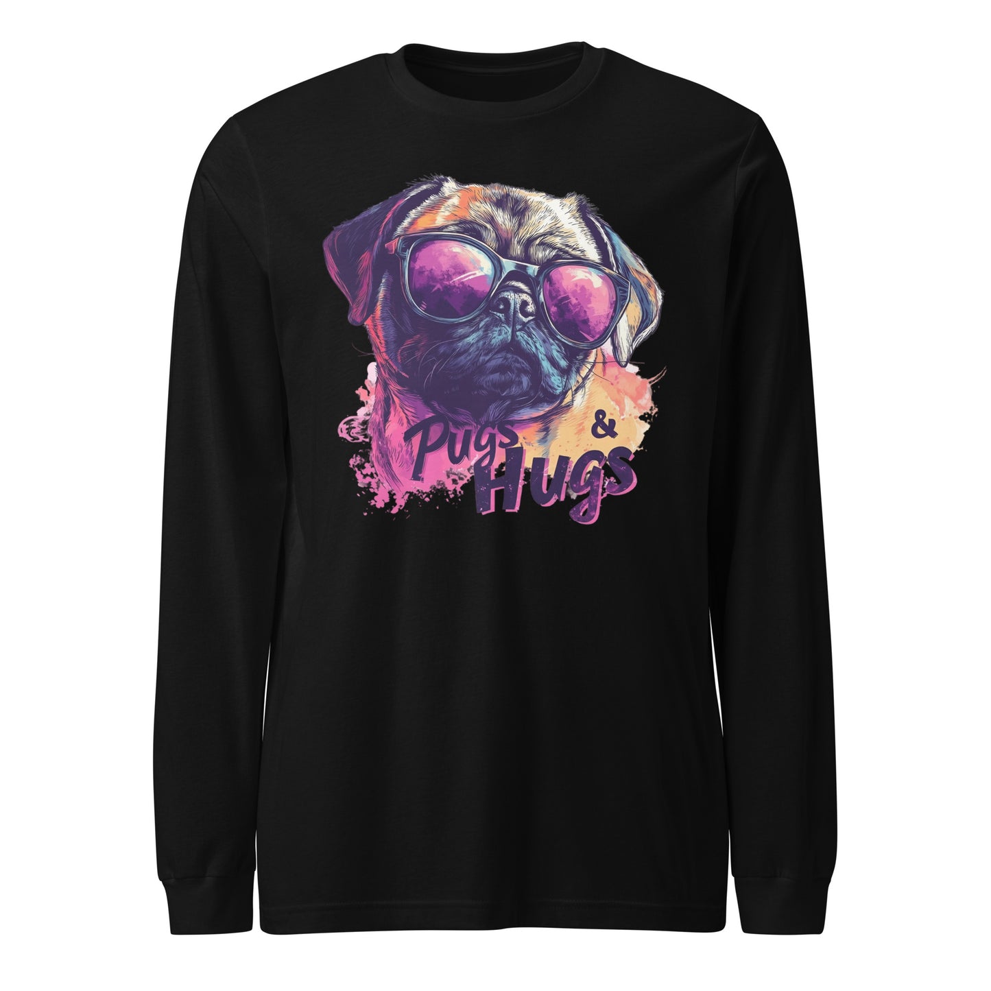 Pugs & Hugs Unisex Long Sleeve Tee