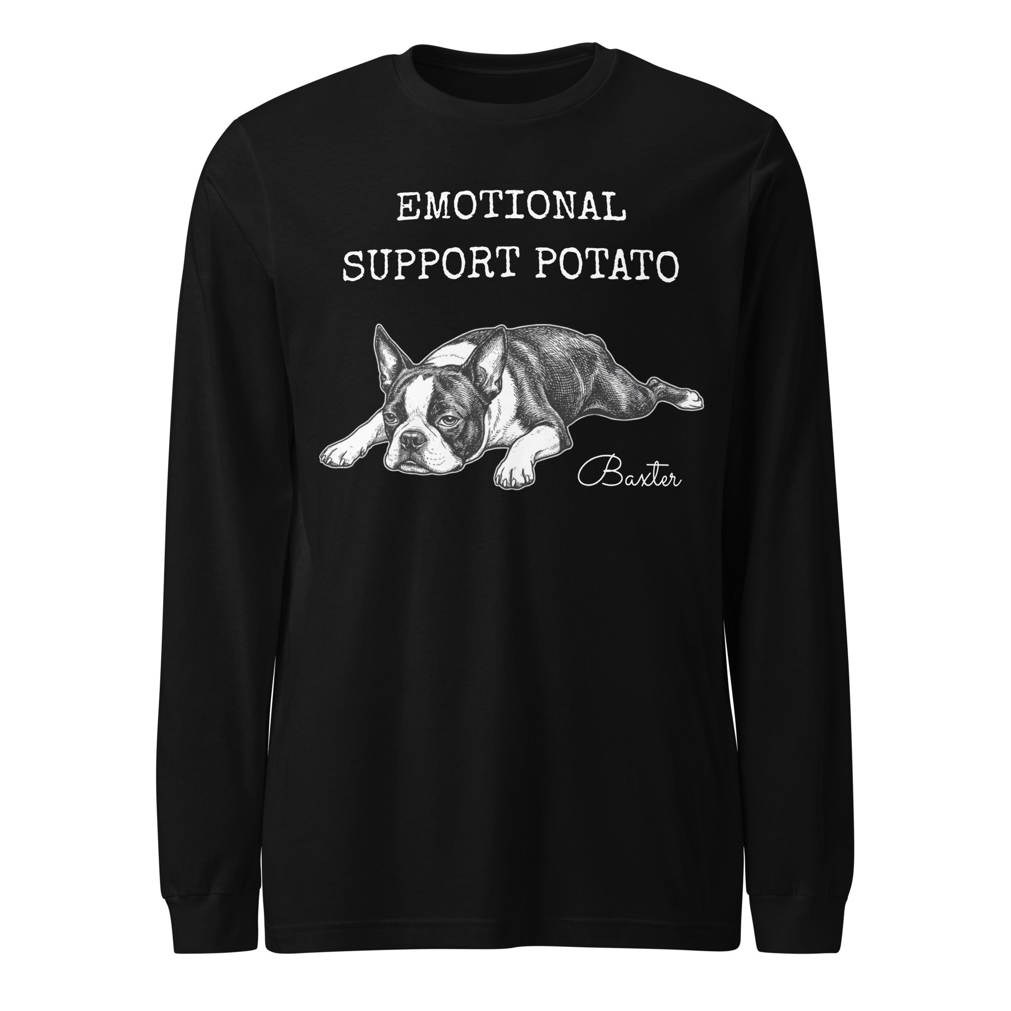 Emotional Support Potato Boston Terrier Dog Unisex Long Sleeve Tee . Black