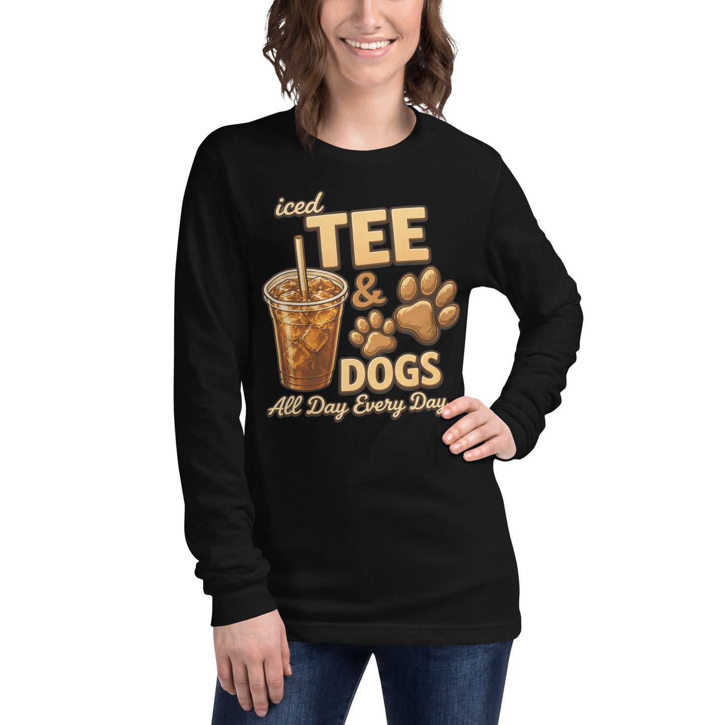 Iced Tea & Dogs All Day Every Day Unisex Long Sleeve Shirt - Funny Dog Lover Tee .