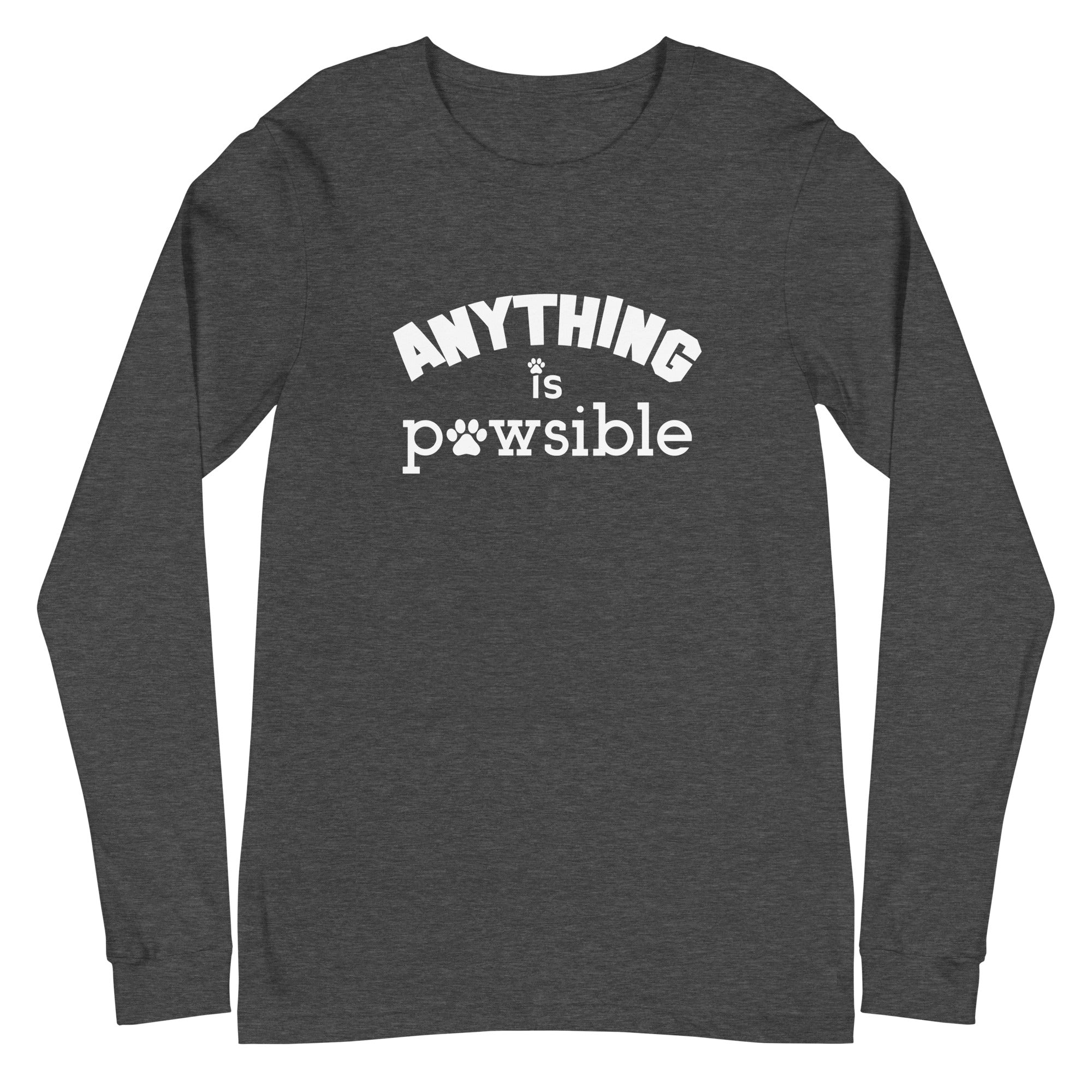Anything Is Pawsible Unisex Long Sleeve Tee