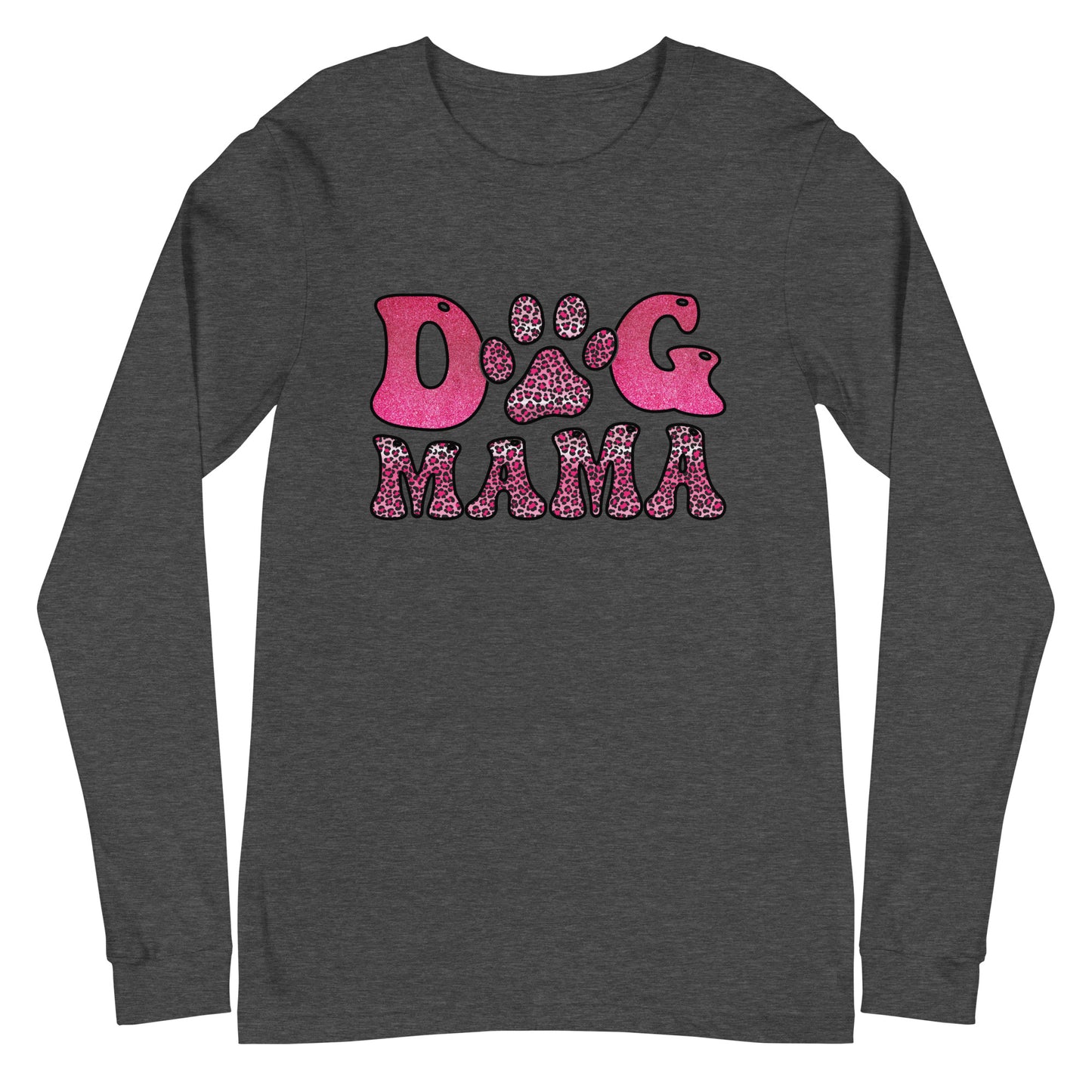 Dog Mama Long Sleeve Tee