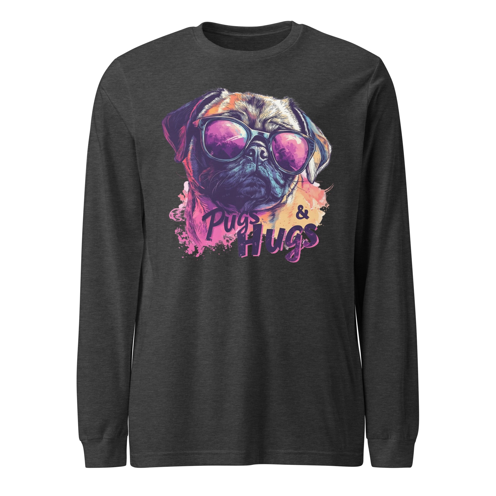 Pugs & Hugs Unisex Long Sleeve Tee