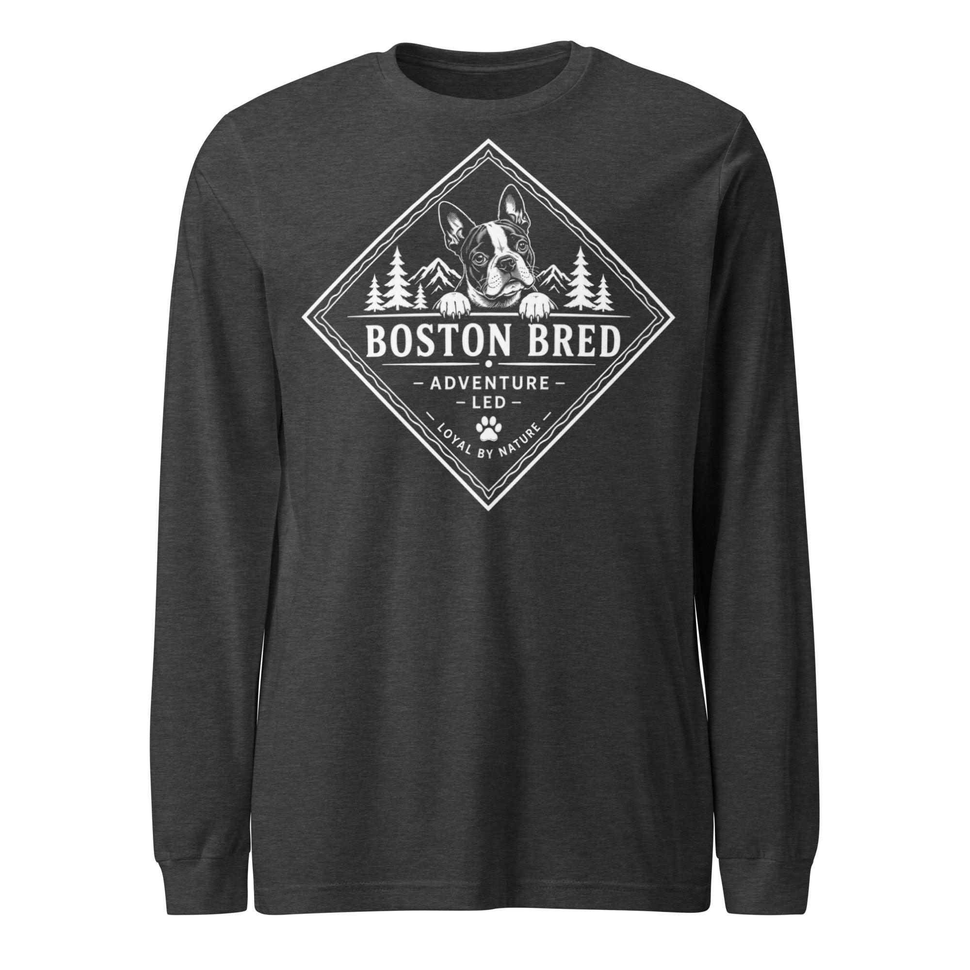Boston Bred Adventure Led – Outdoor And Hiking Dog Lover Unisex Long Sleeve Tee . Dark Grey Heather