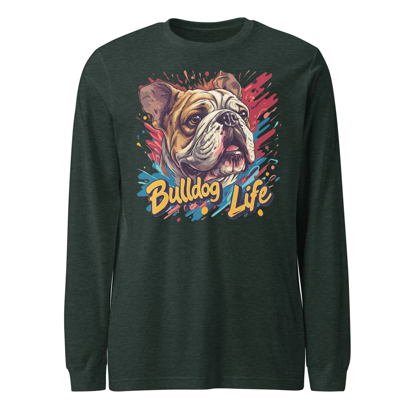 English Bulldog Life Unisex Long Sleeve Tee