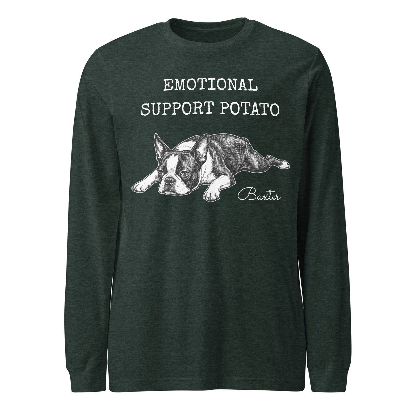 Emotional Support Potato Boston Terrier Dog Unisex Long Sleeve Tee . Heather Forest