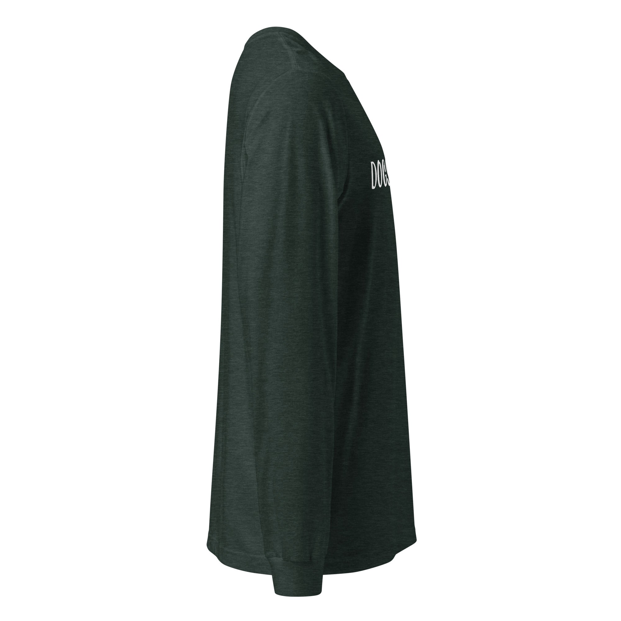 Dogs Are Greater Than People Unisex Long Sleeve Tee