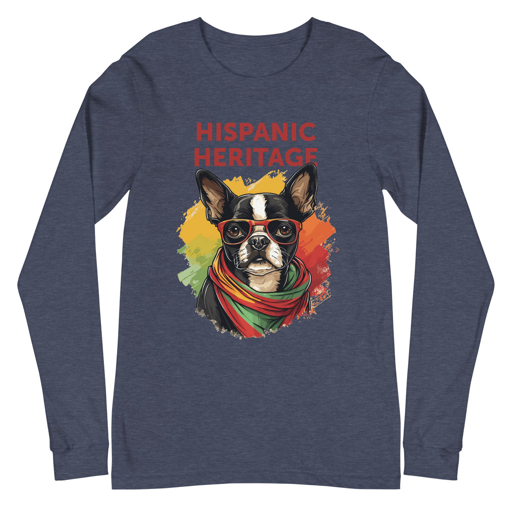 Hispanic Heritage Boston Terrier Dog Unisex Long Sleeve Tee