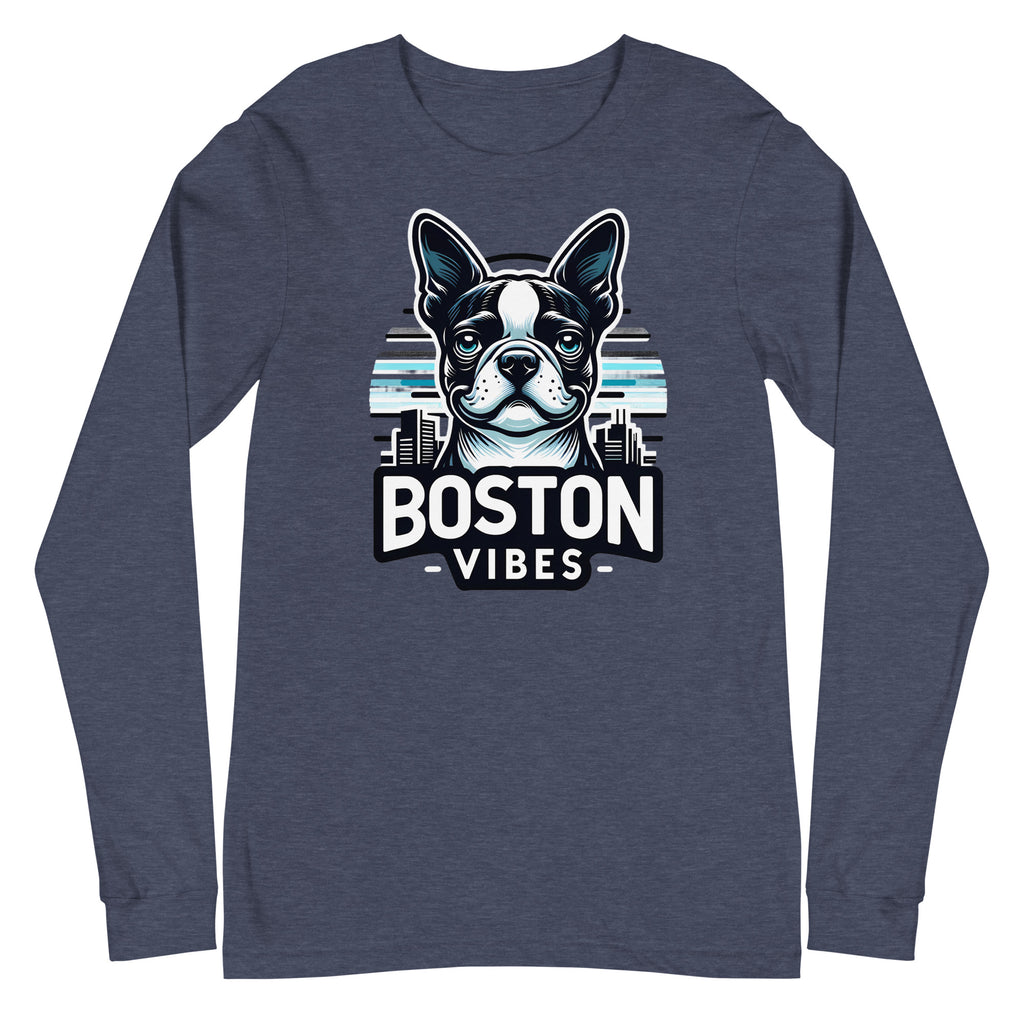 Boston Terrier Vibes Unisex Long Sleeve Tee