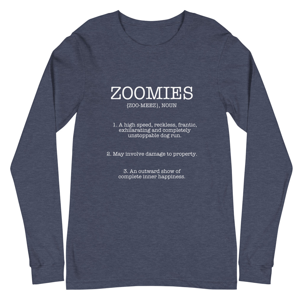 Zoomies Definition Unisex Long Sleeve Tee