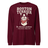 Boston Terrier “The American Gentleman” Chin Rest & Snuggle Expert Unisex Long Sleeve Tee . Maroon
