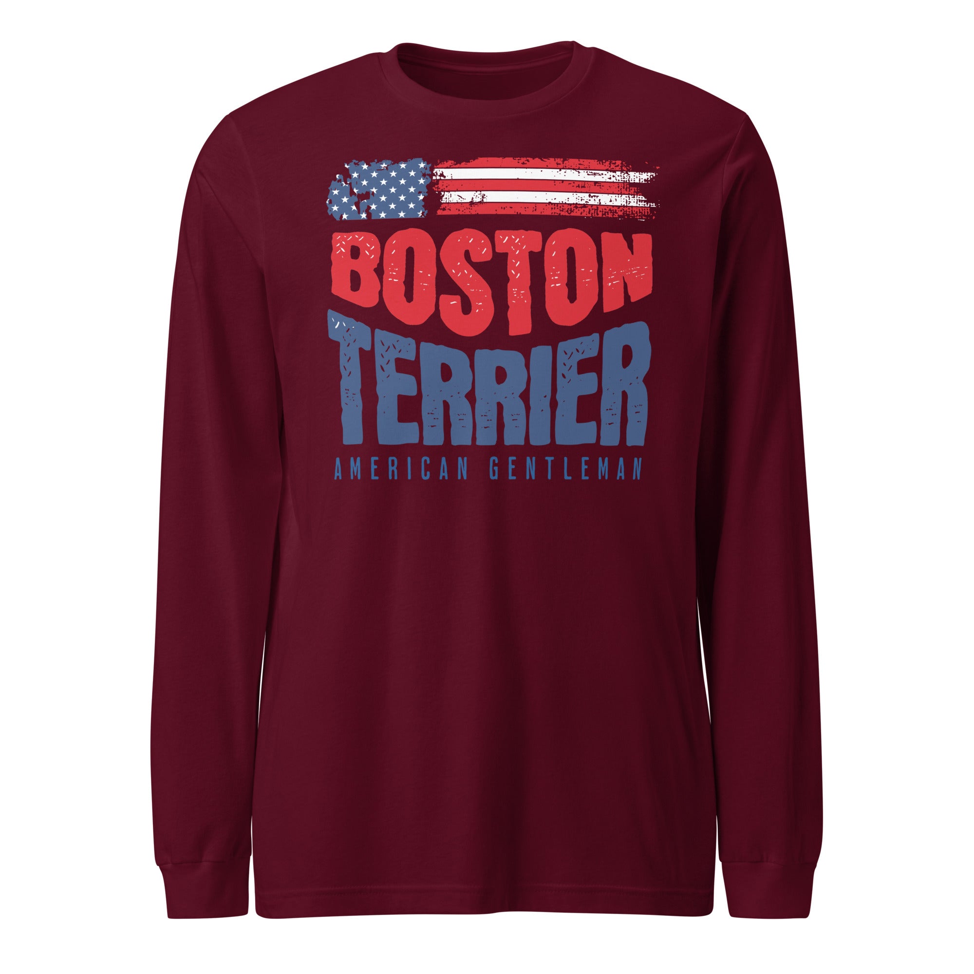 Boston Terrier American Flag Unisex Long Sleeve Shirt – 4th of July Patriotic Dog Tee | USA 250th Birthday Shirt . Maroon