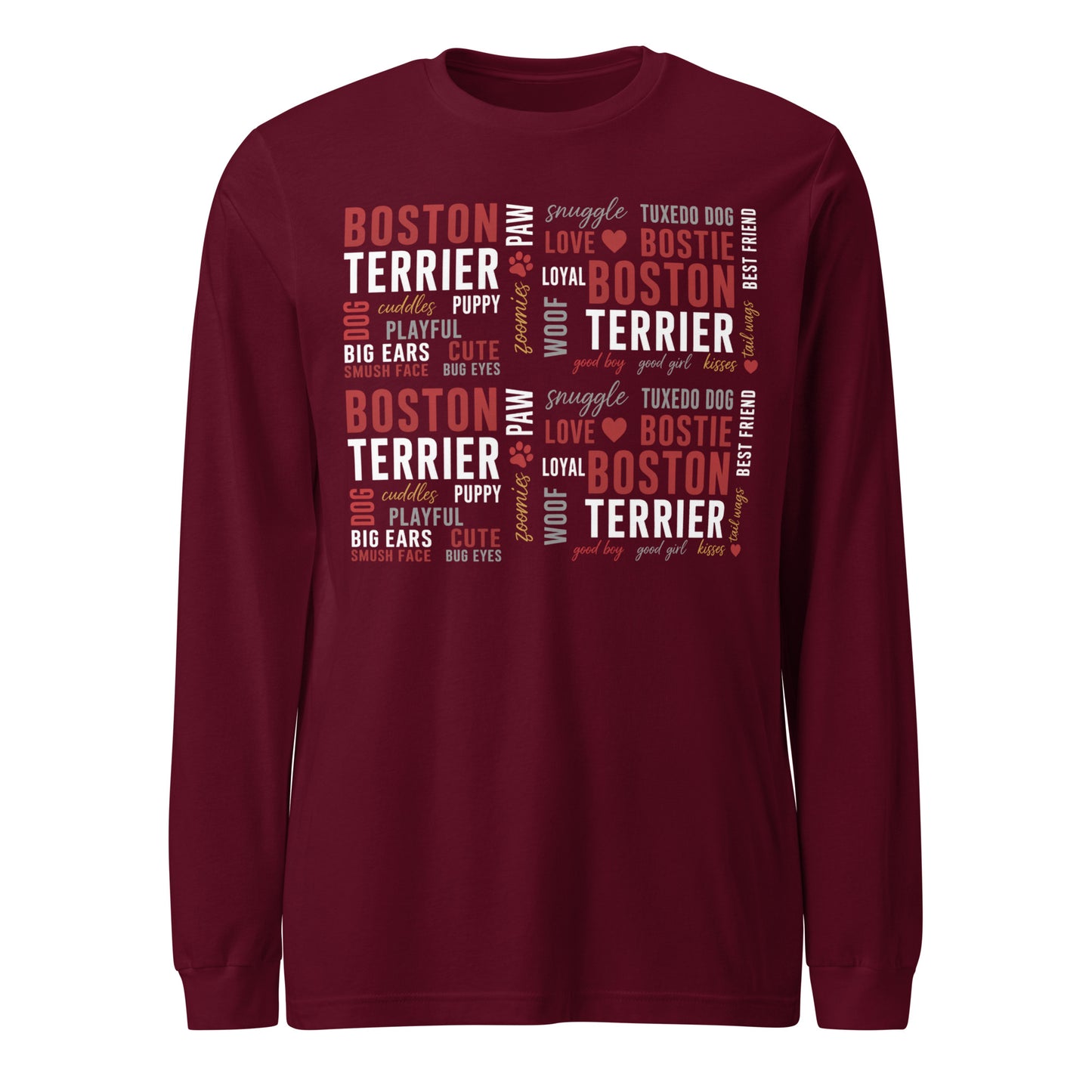 Boston Terrier Word Collage Unisex Long Sleeve Tee – Dog Lover Typography Art . Maroon